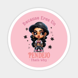 Because...That's Why Magnet